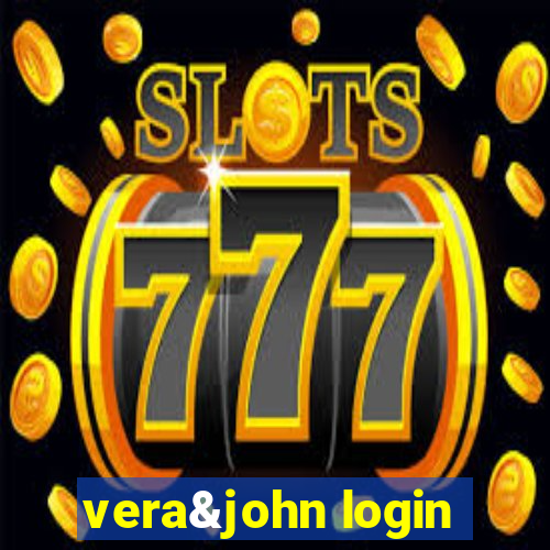 vera&john login